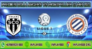 Prediksi Bola Angers Vs Montpellier 22 Mei 2022